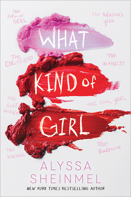 What Kind of Girl by Alyssa B. Sheinmel